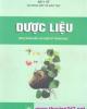 Dược liệu - Phần 2 - DS. Nguyễn Huy Công - NXB Y học