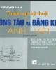 Thuật ngữ kỹ thuật đóng tàu và đăng kiểm Anh Việt (Từ điển tranh): Phần 2