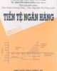 Giáo trình Tiền tệ ngân hàng - TS. Nguyễn Minh Kiều (chủ biên)