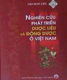 Nghiên cứu phát triển Dược liệu và Đông Dược ở Việt Nam - PGS. TS. Nguyễn Thượng Dong