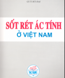 Ebook Sốt rét ác tính ở Việt Nam: Phần 1 - GS. Bùi Đại