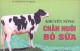 Ebook Khuyến nông chăn nuôi bò sữa: Phần 2 - TS. Nguyễn Xuân Trạch